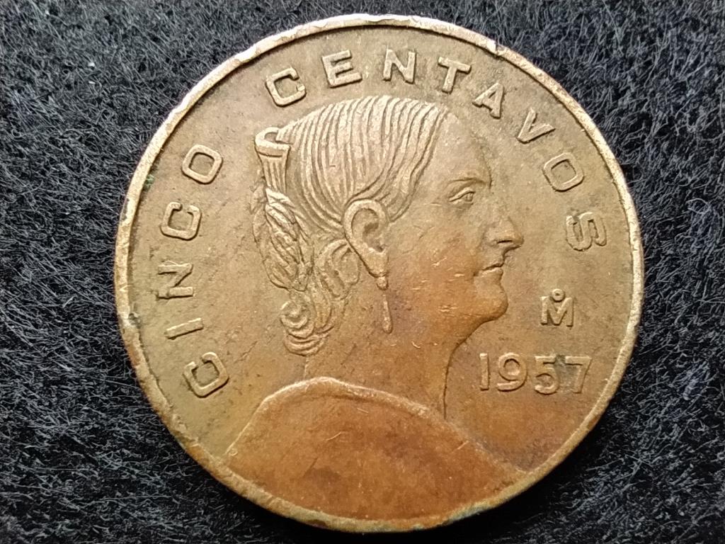 Mexikó 5 Centavos 1957 Mo