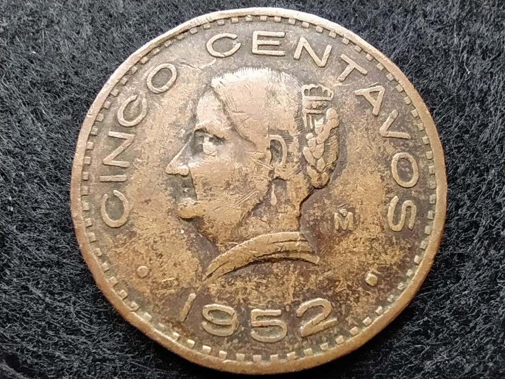 Mexikó Mexikói Egyesült Államok (1905-) 5 centavó 1952 Mo