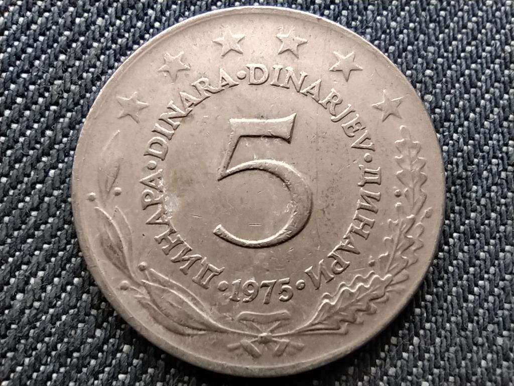 Jugoszlávia 5 Dínár 1975