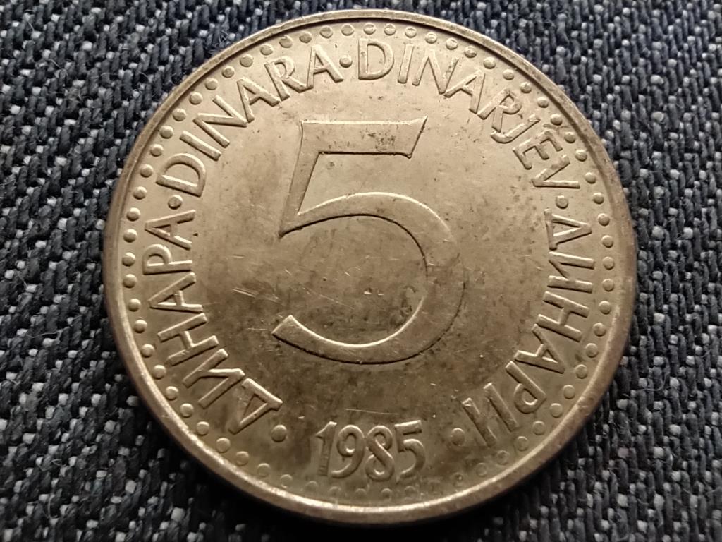 Jugoszlávia 5 Dínár 1985