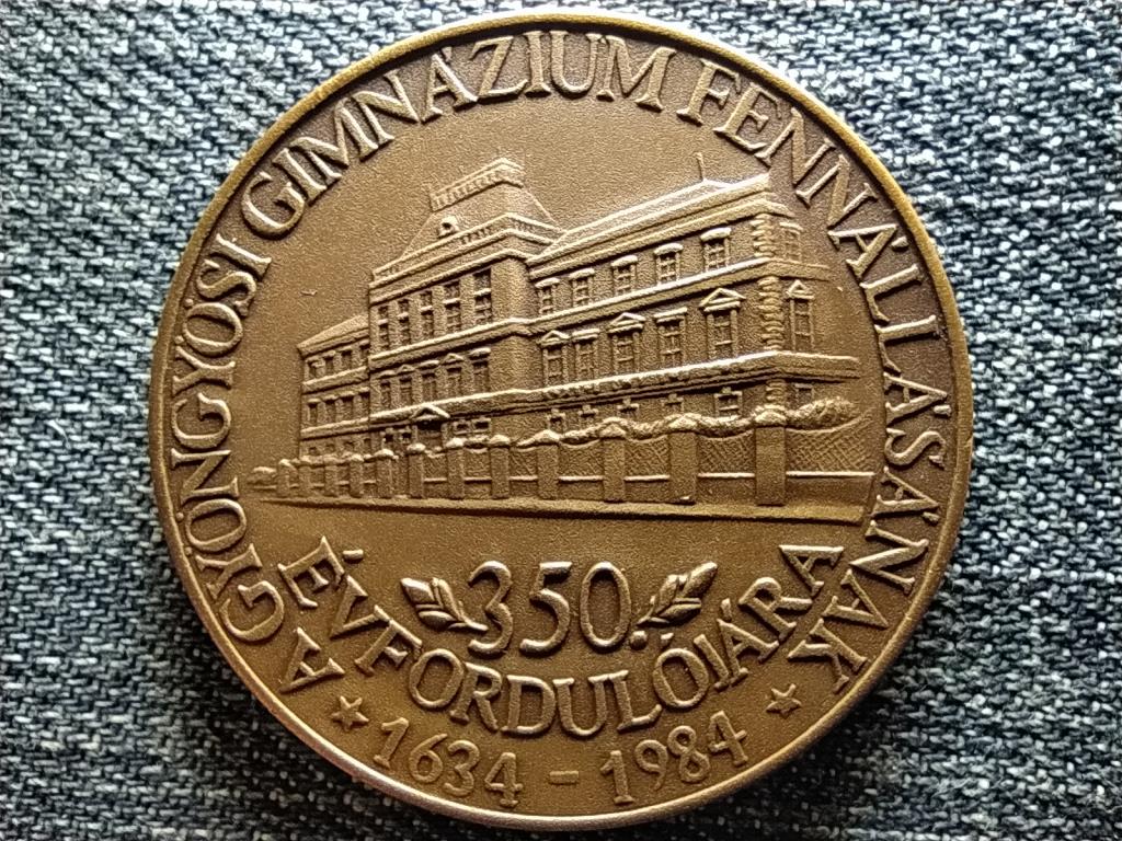 A Gyöngyösi Gimnázium fennállásának 350. évfordulójára 1634-1984 bronz érem