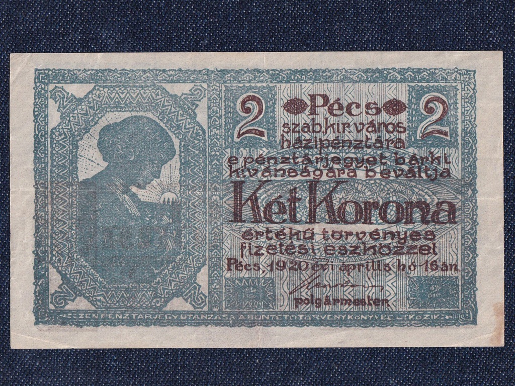 Pécs Szabad Királyi Város Pénztárjegye 2 Korona szükségpénz 1920