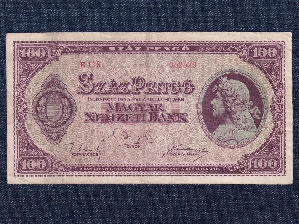 H&aacute;bor&uacute; ut&aacute;ni infl&aacute;ci&oacute;s sorozat (1945-1946) 100 Pengő bankjegy 1945