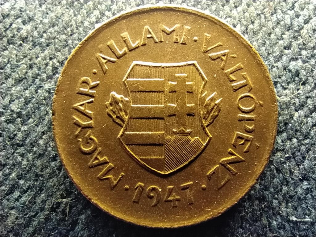 Magyar Állami Váltópénz 2 fillér 1947 BP