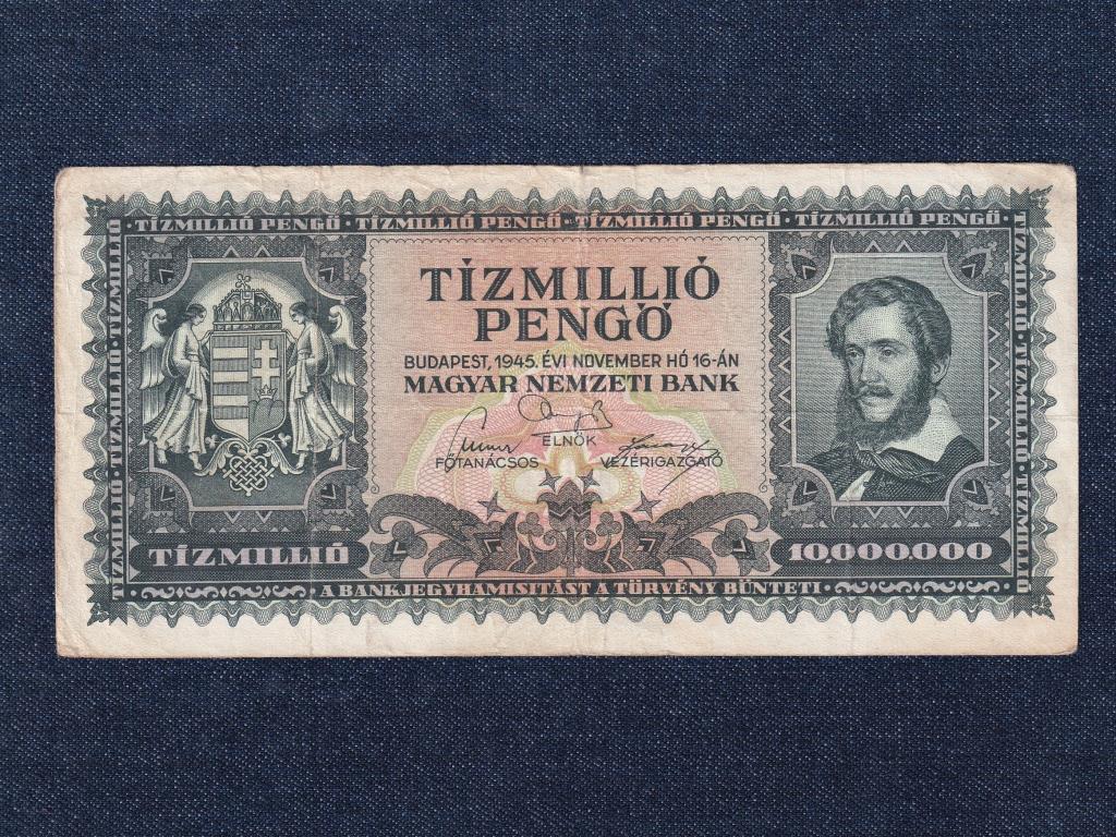 Háború utáni inflációs sorozat (1945-1946) 10 millió Pengő bankjegy 1945