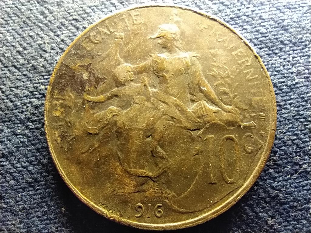 Franciaország Harmadik Köztársaság 10 Centimes 1916