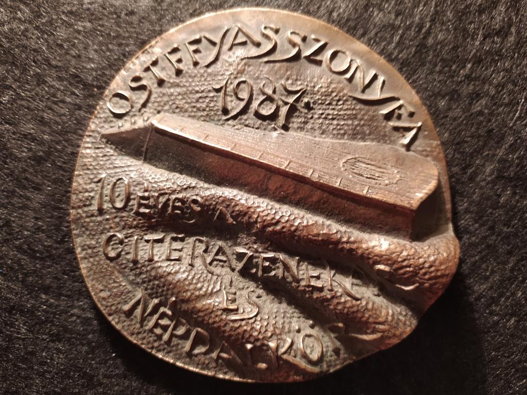 10 éves a Citerazenekar és Népdalkör Ostfyyasszonyfa 1987 97mm 440g