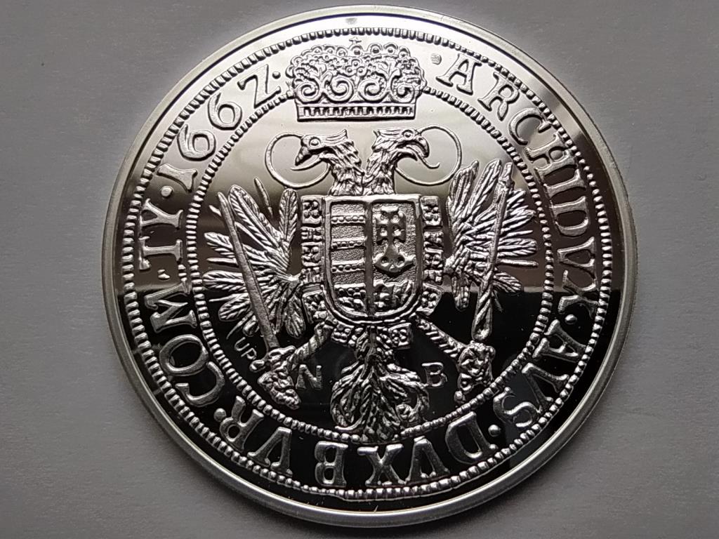 Magyar tallérok utánveretben I. Lipót 1662 .999 ezüst PP