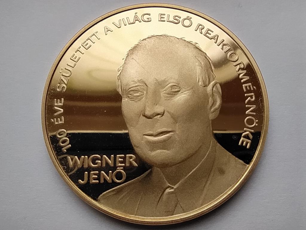 Wigner Jenő 20 éves az Első Blokk Paksi Atomerőmű Fritz Mihály .925 aranyozott ezüst 42,5 mm PP