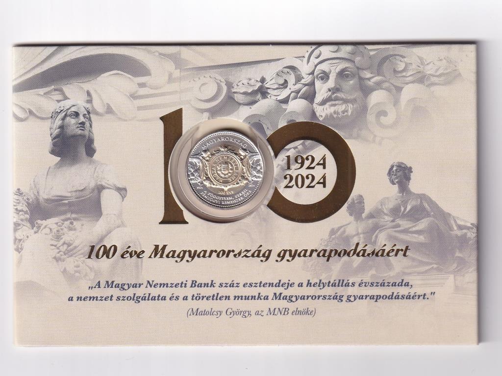 Magyarország 100 éves a Magyar Nemzeti Bank 100 Forint 