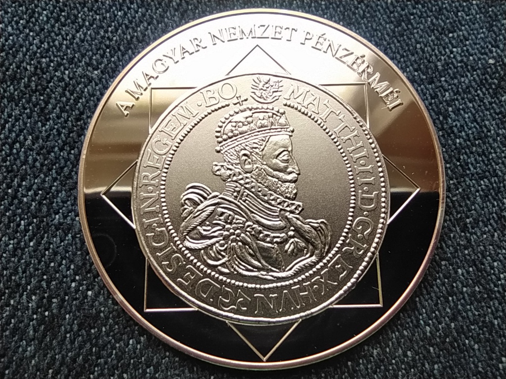 A magyar nemzet pénzérméi A legnagyobb ezüsttallér 1608-1619 .999 ezüst