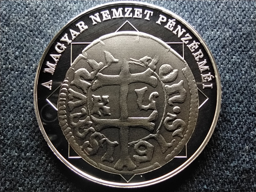 A magyar nemzet pénzérméi Első magyar kettős verdejegy 1387-1437 .999 ezüst