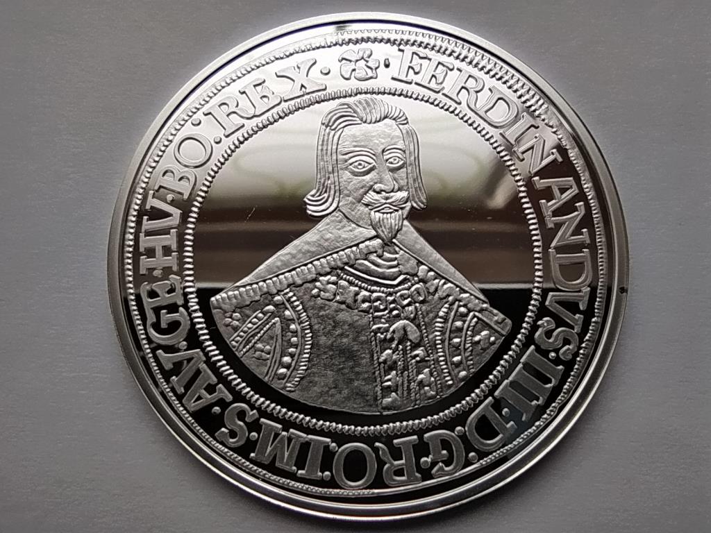Magyar tallérok utánveretben III. Ferdinánd tallérja 1637 .999 ezüst
