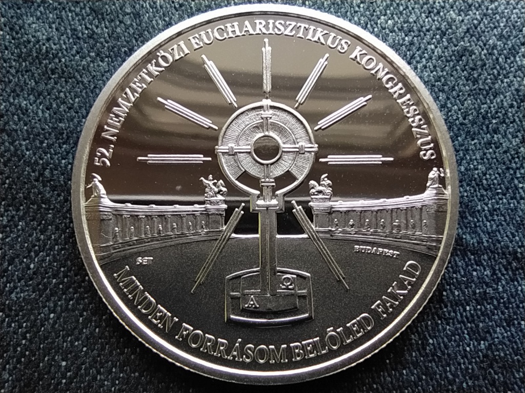 52. Nemzetközi Eucharisztikus Kongresszus (NEK) .925 ezüst 10000 Forint