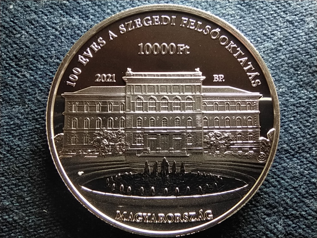 100 éves a Szegedi Felsőoktatás .925 ezüst 10000 Forint