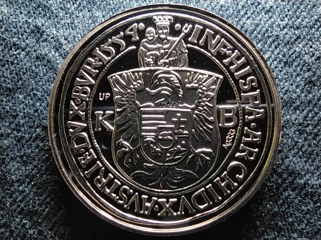 Történelmi féltallérok utánveretben I. Ferdinánd féltallérja 1554 .333 ezüst