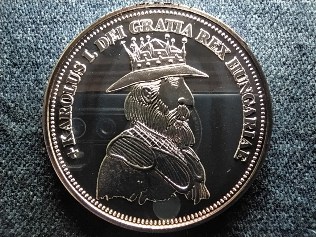 Királyi Koronák Utánveretben Károly Róbert 5 korona .999 ezüst