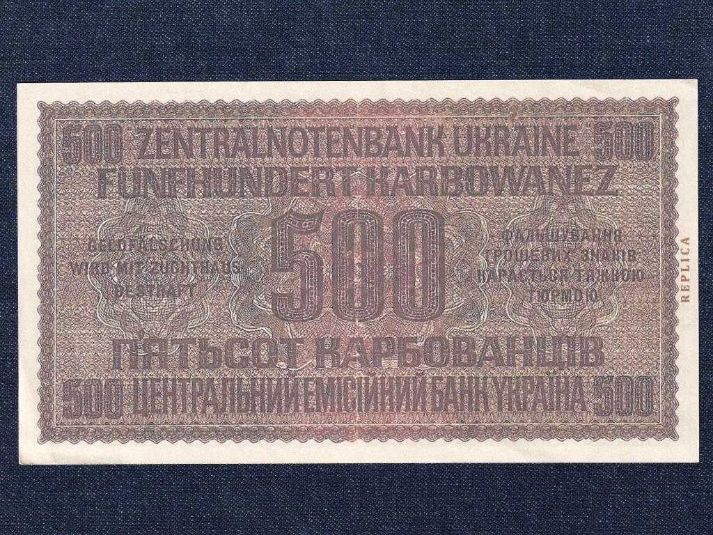 Ukrajna 500 Karbovanec bankjegy