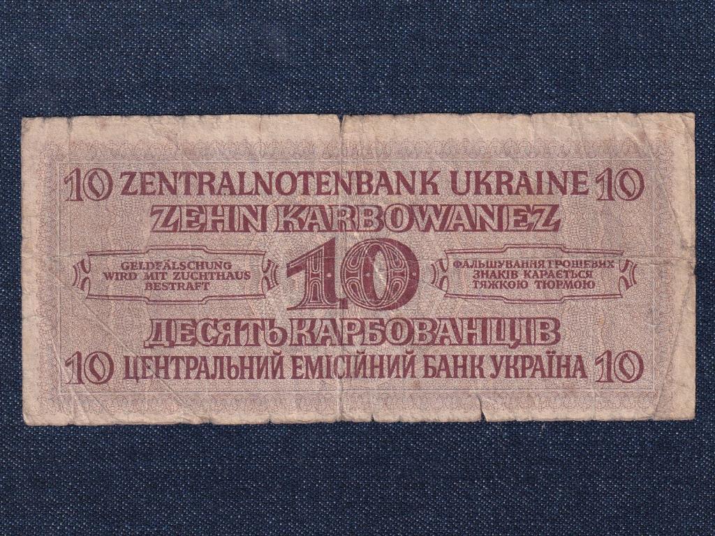 Ukrajna 10 Karbovanec bankjegy