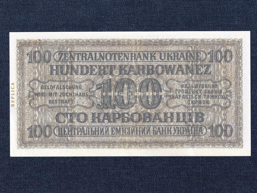 Ukrajna 100 Karbovanec bankjegy
