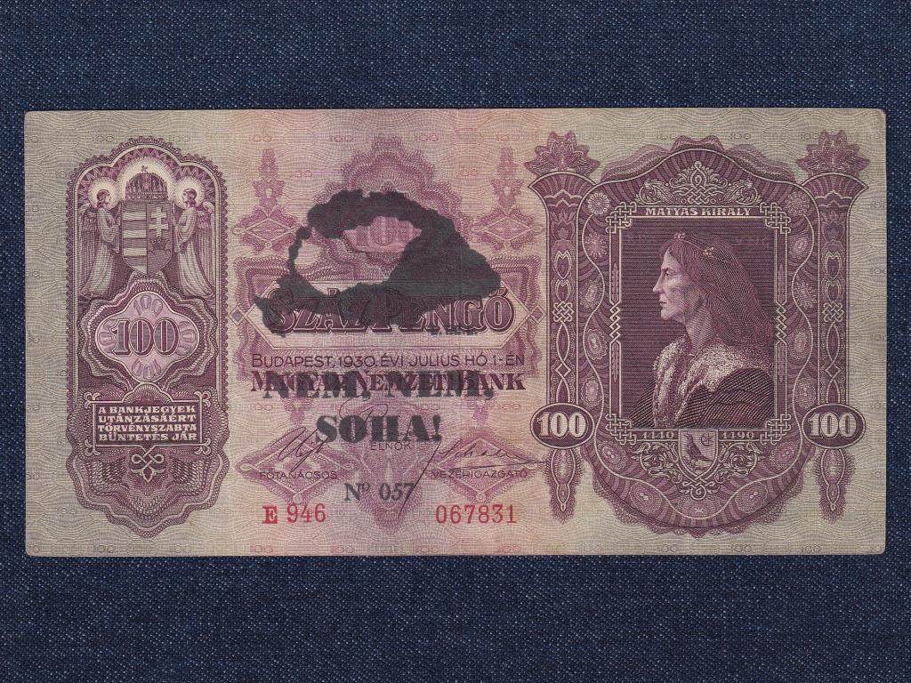 Második sorozat (1927-1932) 100 Pengő bankjegy Felülbélyegzések