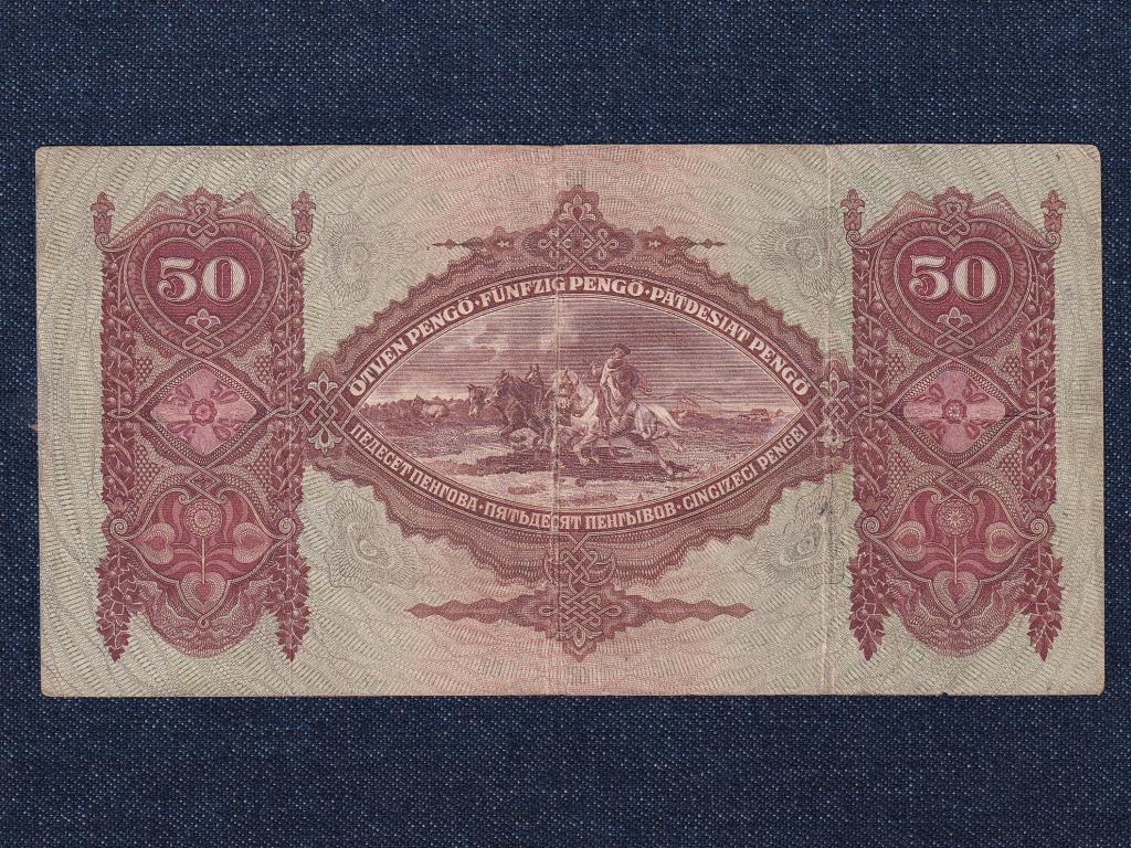 Második sorozat (1927-1932) 50 Pengő bankjegy Felülbélyzés