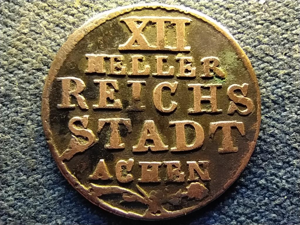 Német Államok Aachen szabad birodalmi városa 12 heller