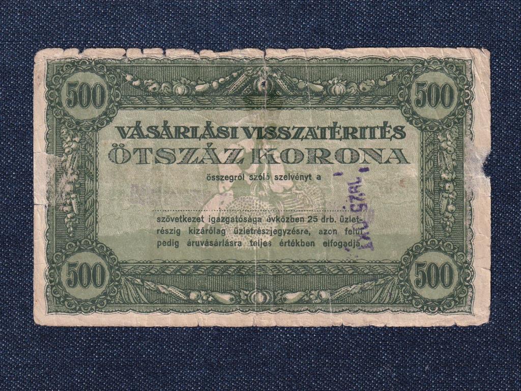 Vásárlási visszatérítés 500 Korona bankjegy