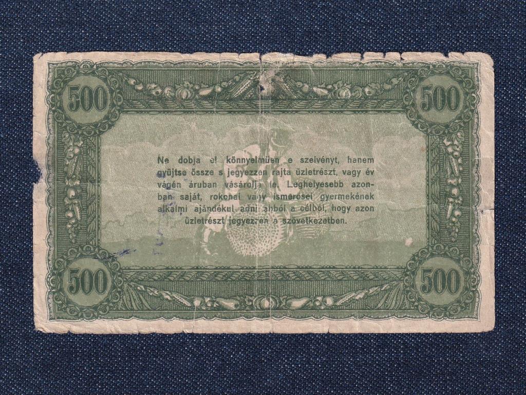 Vásárlási visszatérítés 500 Korona bankjegy