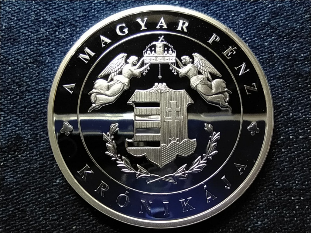 A magyar pénz krónikája Életünket és vérünket .999 ezüst