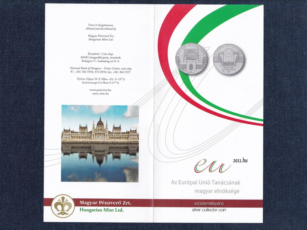 Az Európai Unió Tanácsának magyar elnöksége .925 ezüst 3000 Forint próbaveret