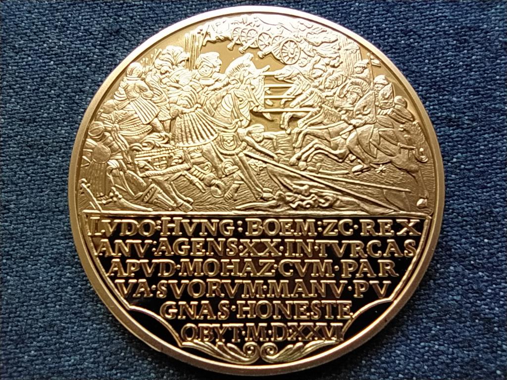 Magyar aranyóriások Emlékérem a mohácsi csatavesztés 20. évf., 1546, utánveret réz-nikkel