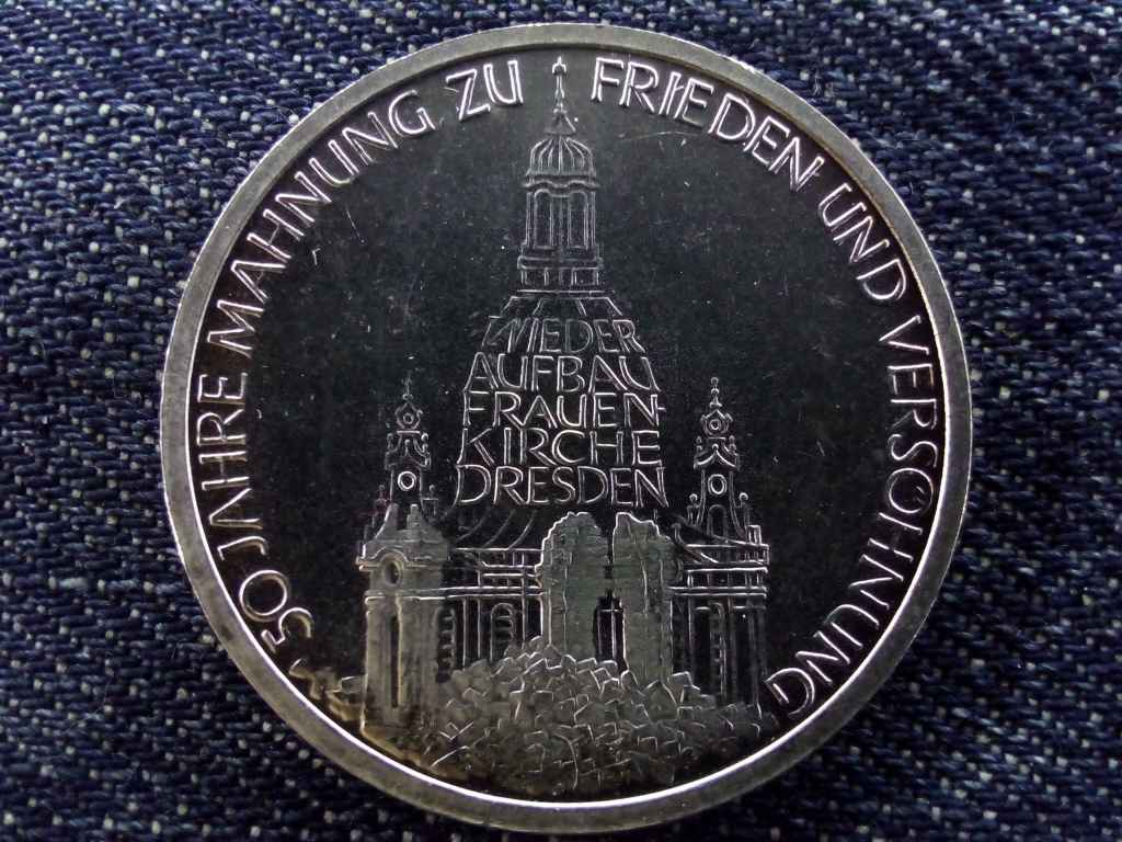 Németország A Drezdai Frauenkirche megsemmisítésének 50. évfordulója .625 ezüst 10 Márka