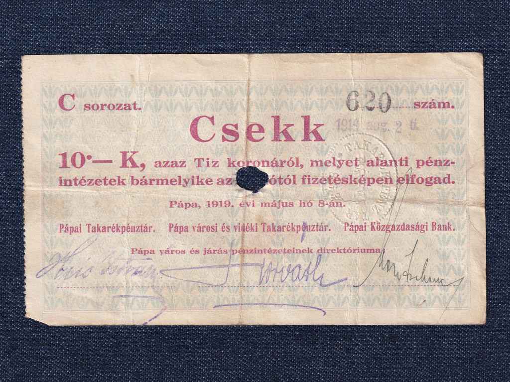 Magyarország Csekk 10 Koronáról 1919 Pápa szükségpénz C sorozat