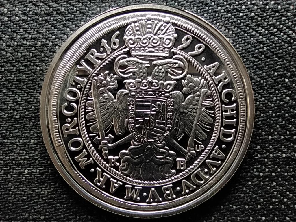 Történelmi féltallérok utánveretben I. Lipót féltallérja 1699 .999 ezüst