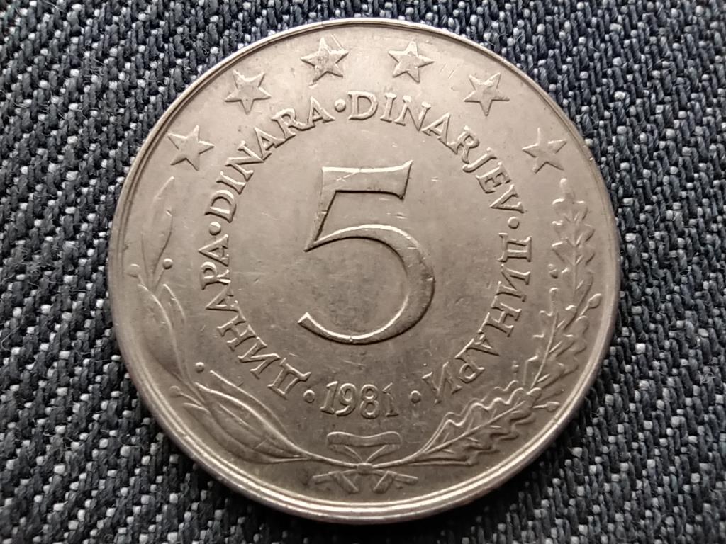 Jugoszlávia 5 Dínár 1981