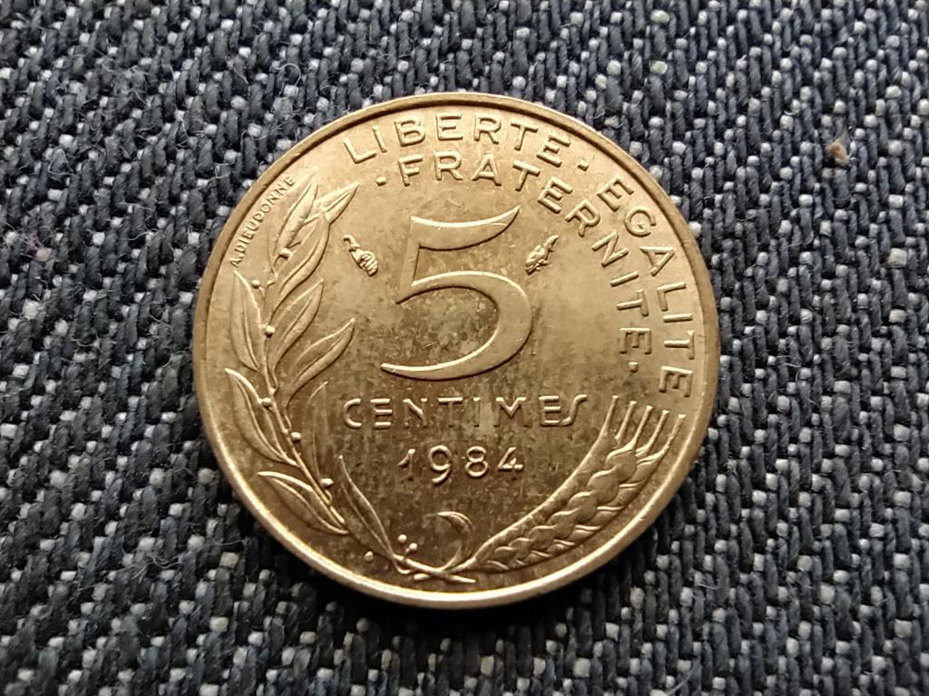 Franciaország 5 Centimes 1984