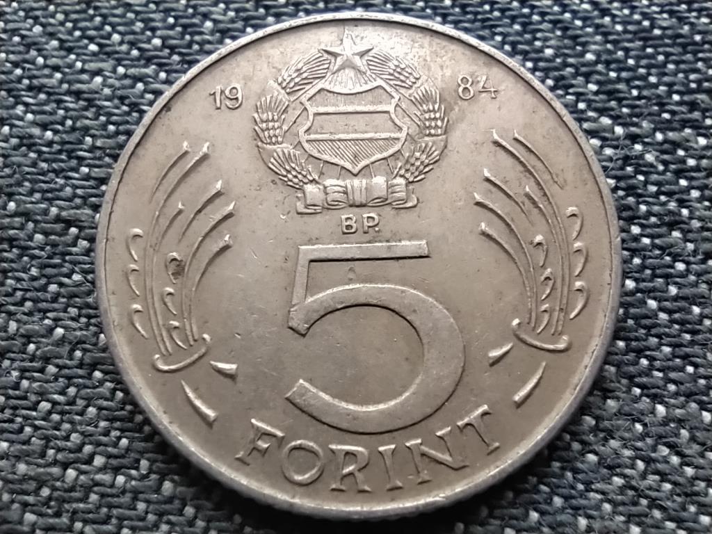 Népköztársaság (1949-1989) 5 Forint 1984 BP