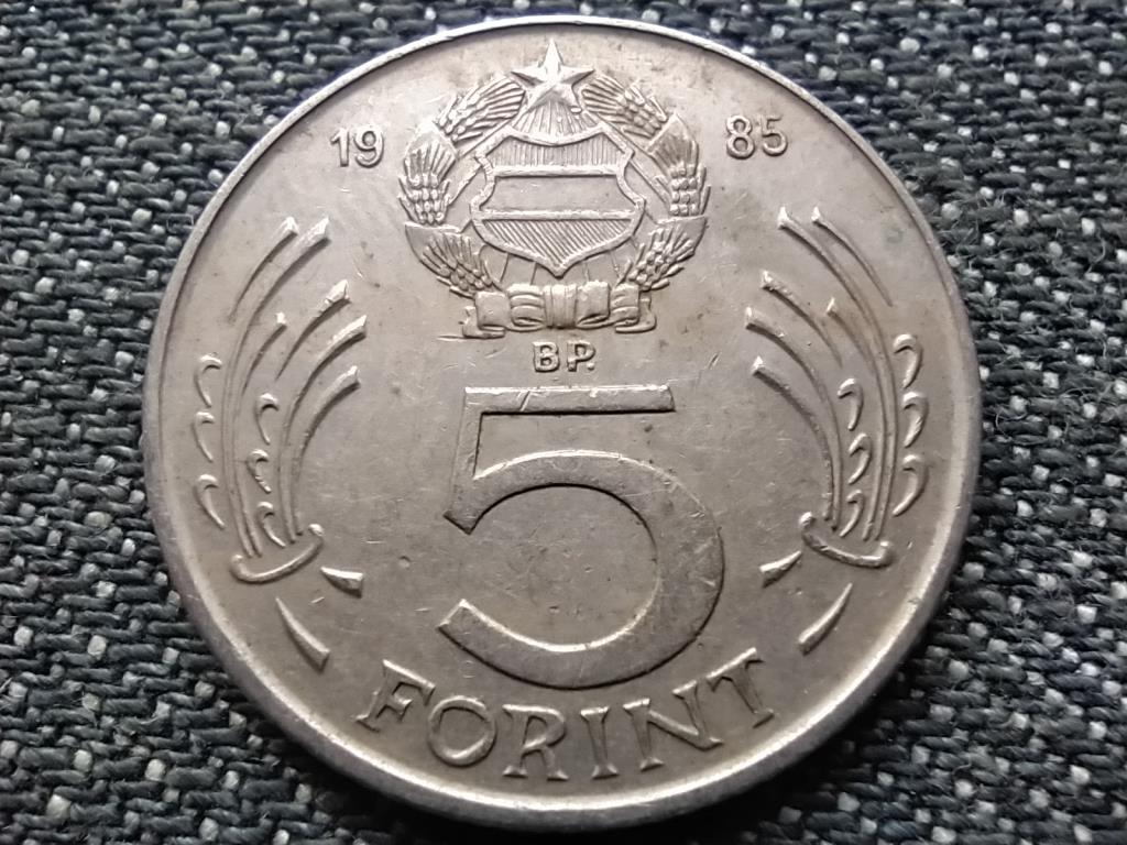 Népköztársaság (1949-1989) 5 Forint 1985 BP