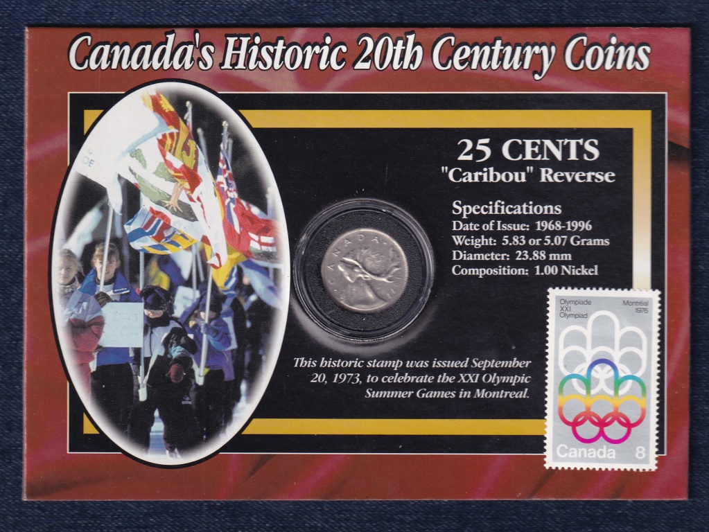 Kanada 20. századi történelme jávorszarvas 25 cent 1977 + Montréal olimpia bélyeg 