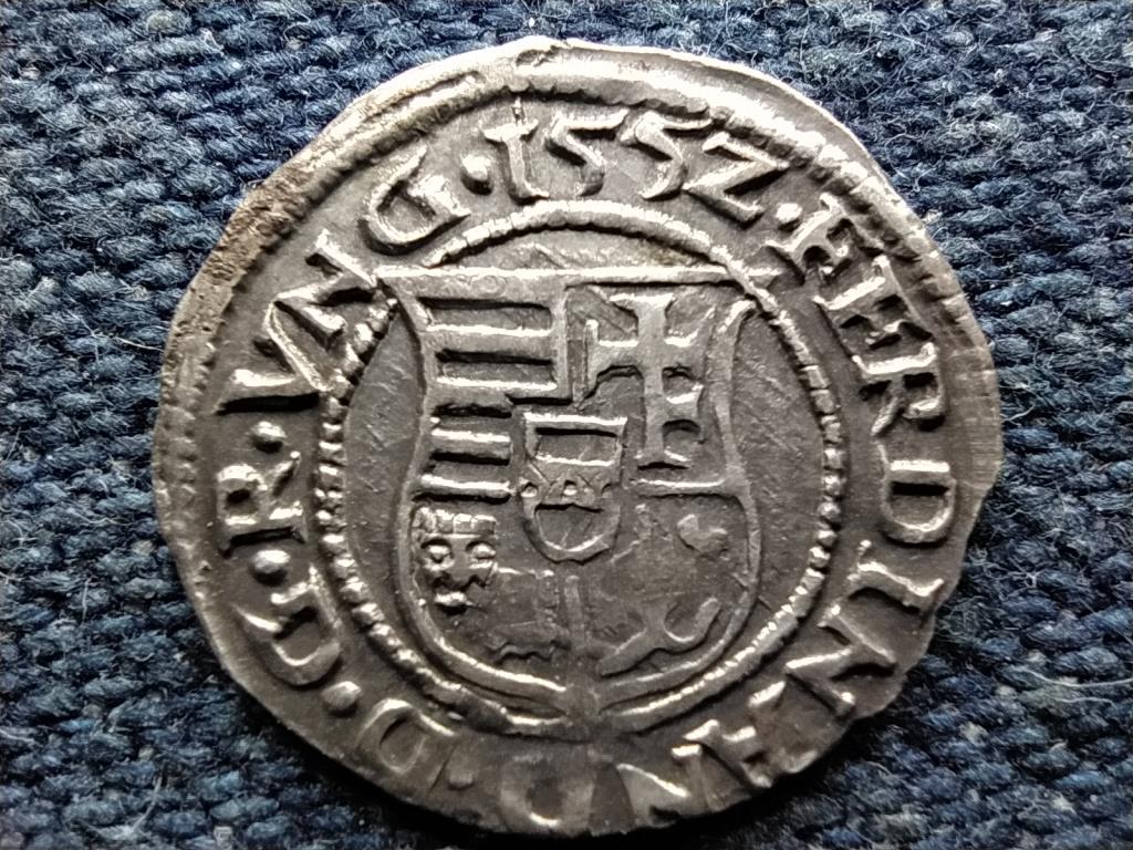 I. Ferdinánd (1526-1564) ezüst Dénár ÉH745 1552 KB