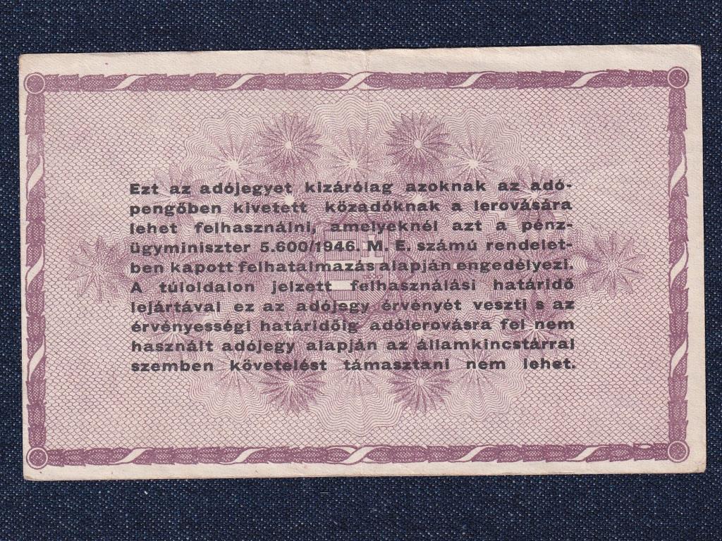Adójegyek 100000 Adópengő bankjegy 1946
