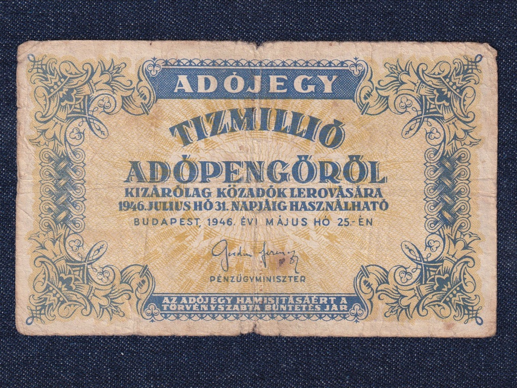 Adójegyek 10 millió Adópengő bankjegy 1946