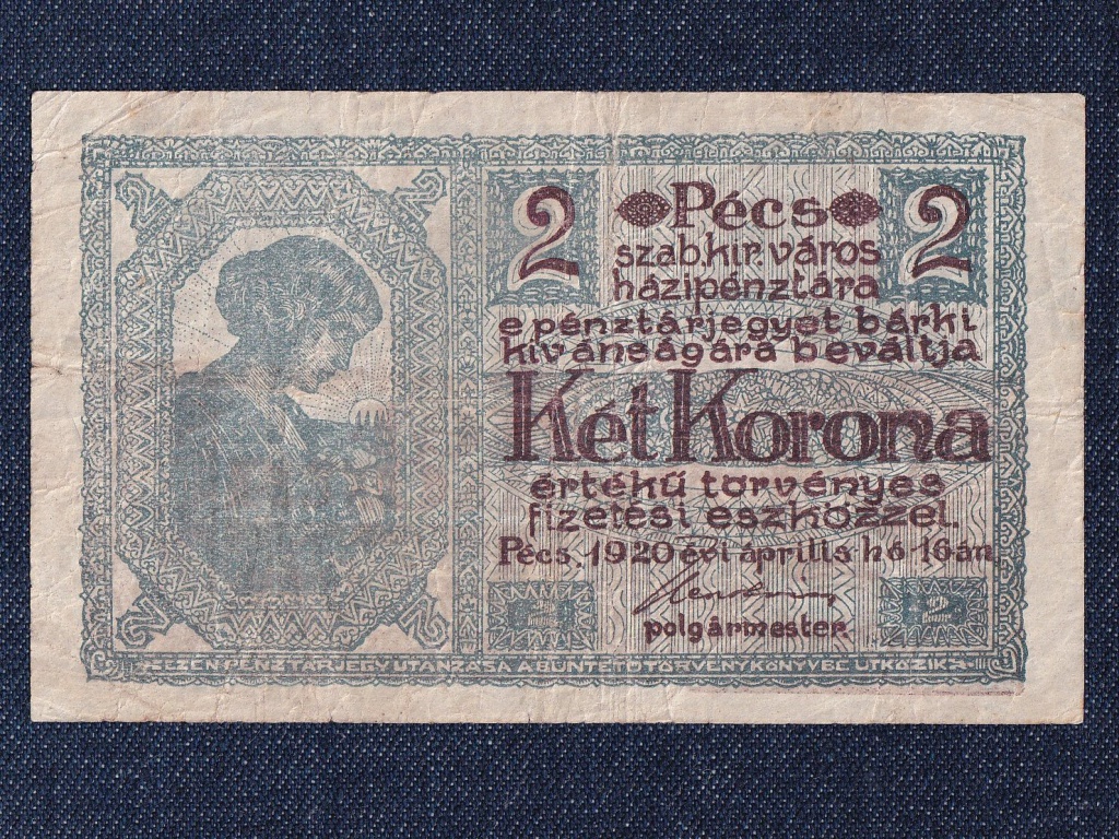 Pécs Szabad Királyi Város Pénztárjegye 2 Korona szükségpénz 1920