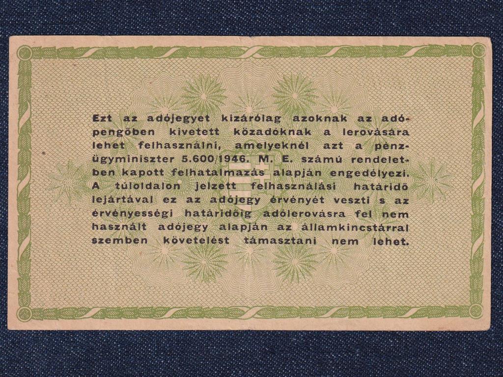 Adójegyek 50000 Adópengő bankjegy 1946 SORSZÁM NÉLKÜLI