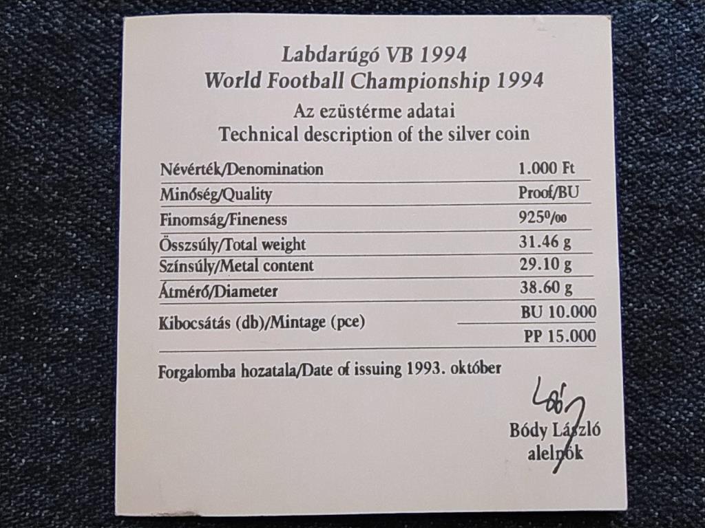 1994-es Labdarúgó VB USA .925 ezüst 1000 Forint 1994 tanúsítványa