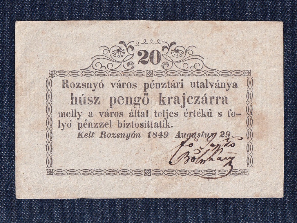 Rozsnyó 20 Pengő Krajczárra bankjegy 1849