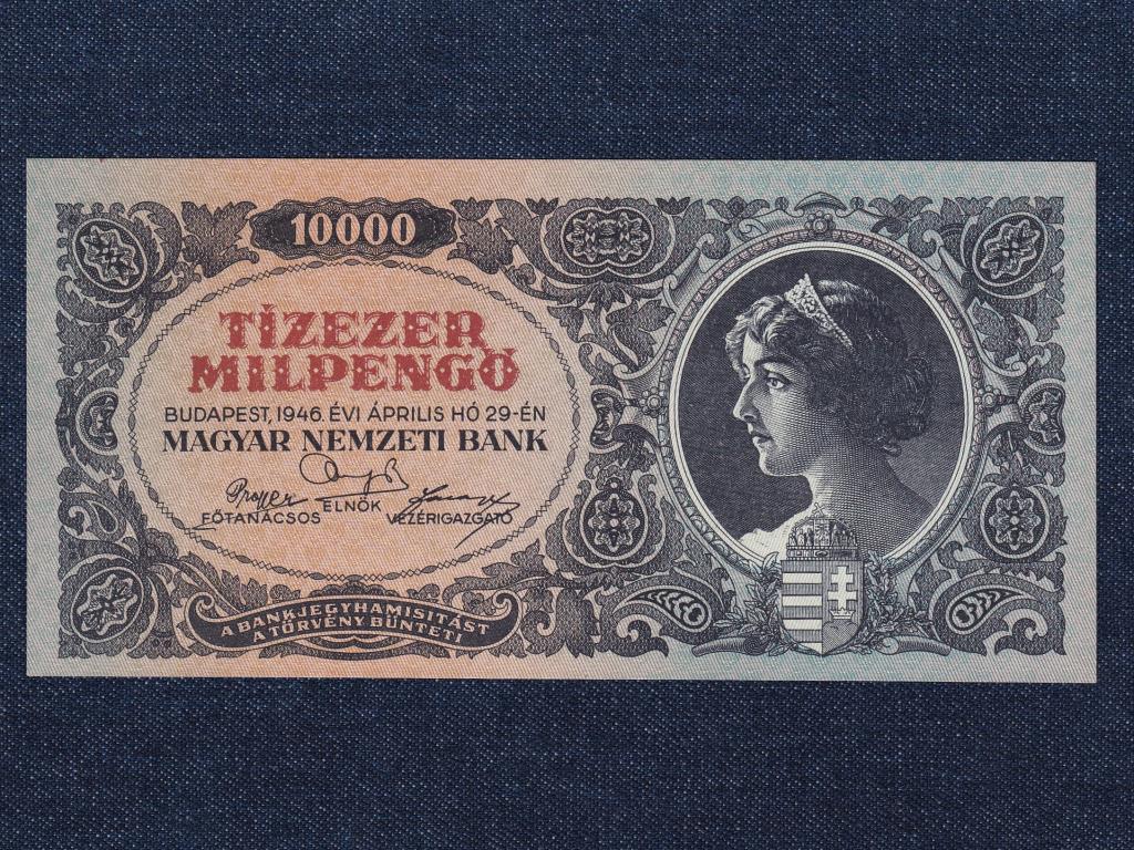 Háború utáni inflációs sorozat (1945-1946) 10000 Milpengő bankjegy 1946 UNC