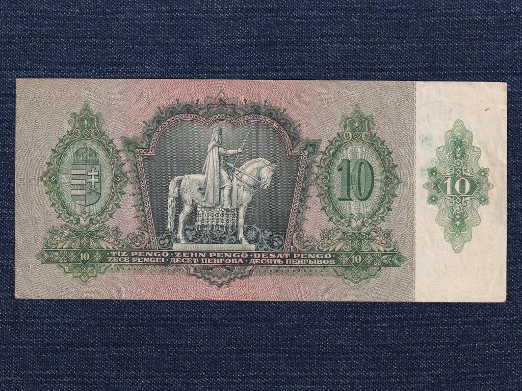 Háború előtti sorozat (1936-1941) 10 Pengő bankjegy 1936 Városi pártvezető Sopron