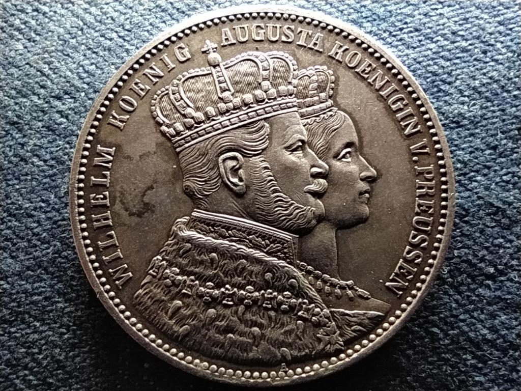 Poroszország Vilmos és Auguszta koronázása .900 ezüst 1 tallér 1861 A 